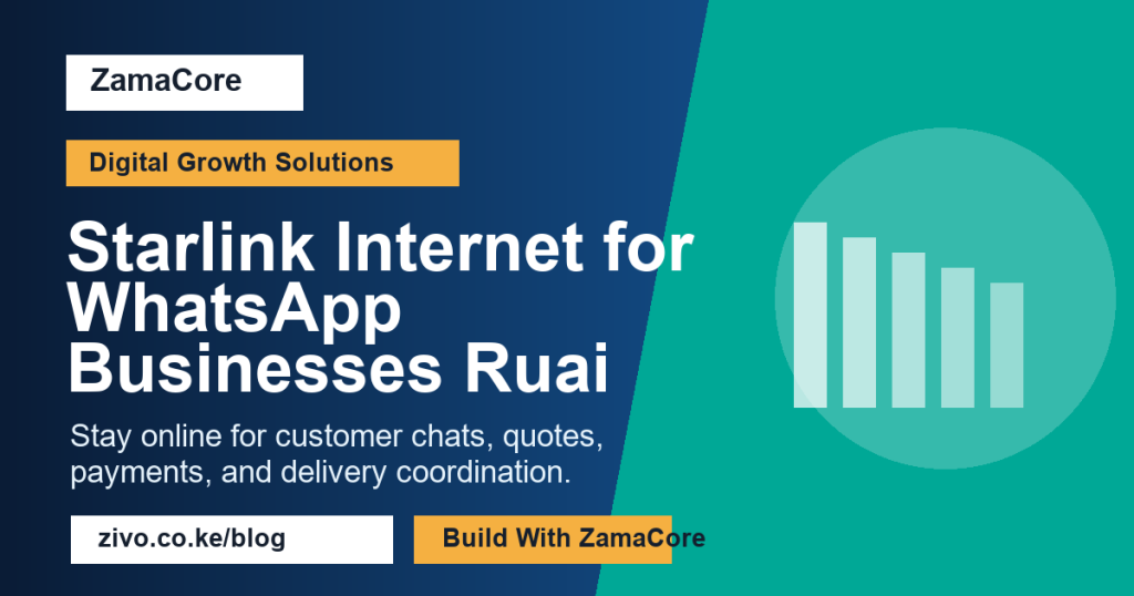 Starlink Internet for WhatsApp Businesses in Ruai