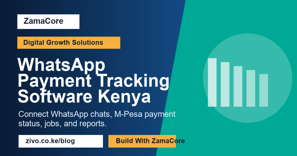 WhatsApp Payment Tracking Software Kenya