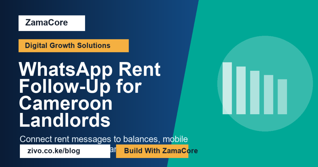 WhatsApp Rent Follow-Up for Cameroon Landlords