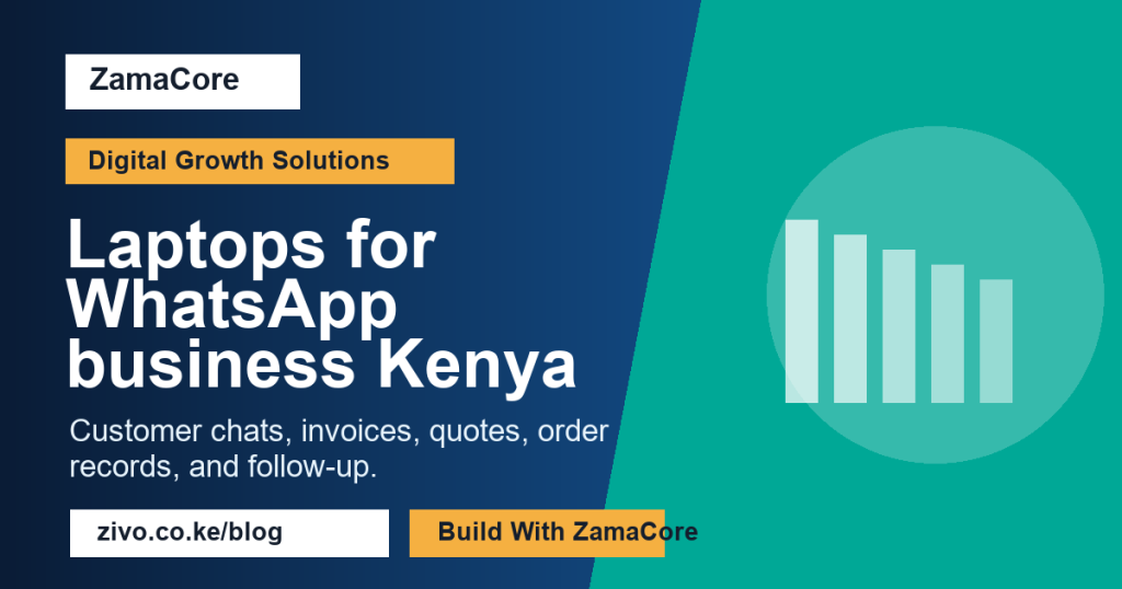 Laptops for WhatsApp business Kenya