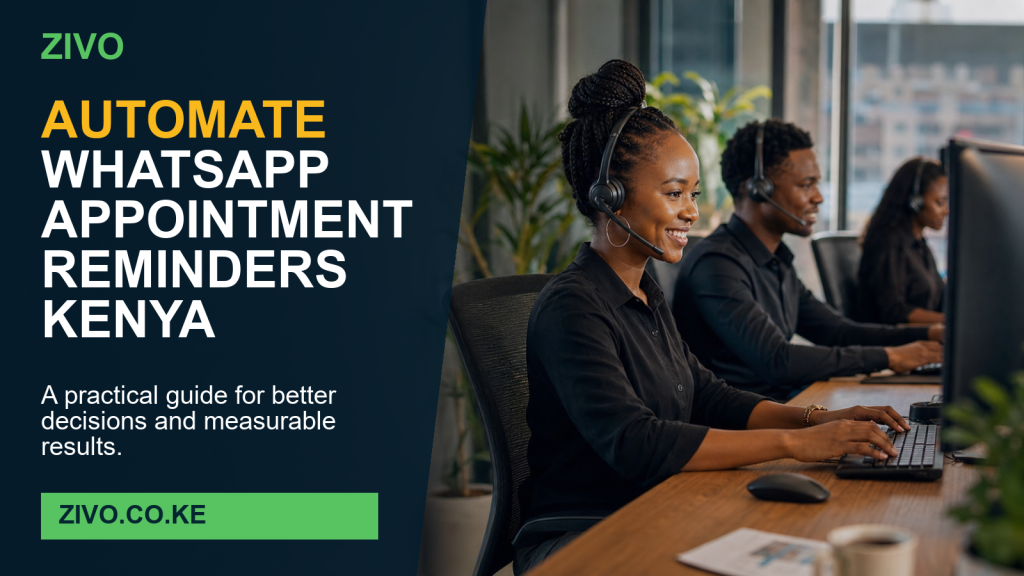 Automate WhatsApp Appointment Reminders Kenya